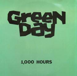 Green Day : 1000 Hours